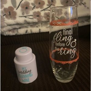“My Wedding Planning Wine” wine stopper and “Final Fling Before the Ring” glass